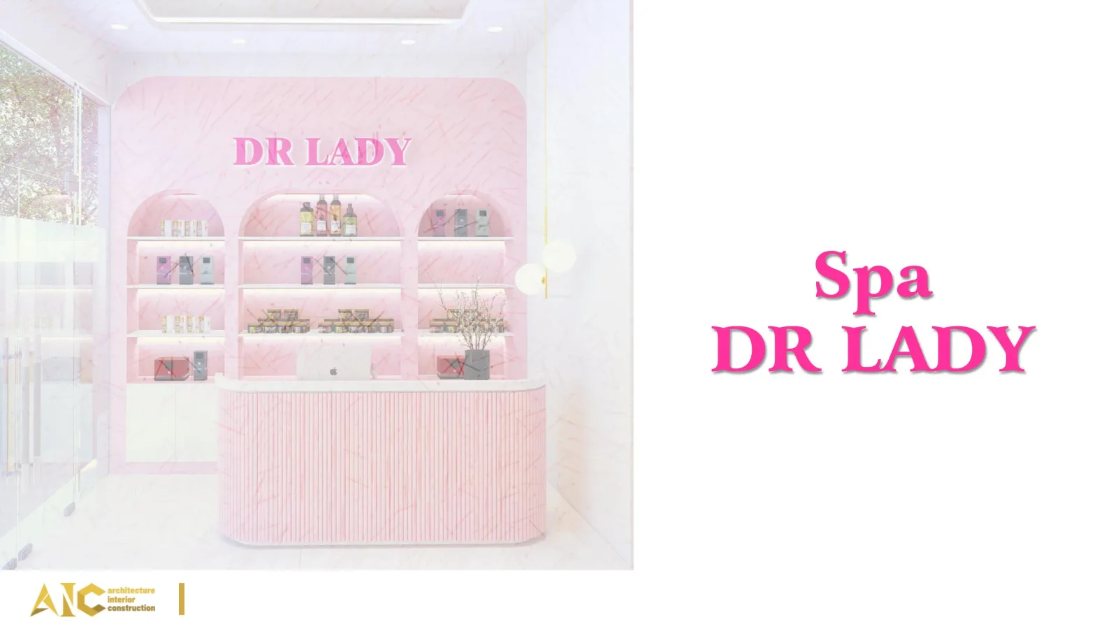 Thiết kế thi công Spa Dr Lady